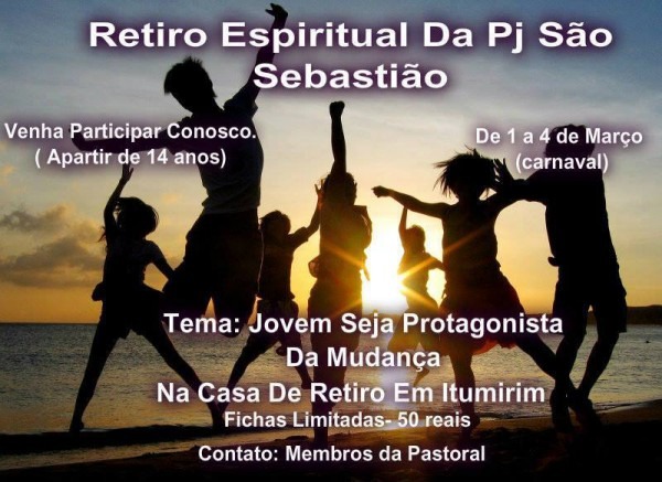 Convite Aos Jovens Retiro De Carnaval Da Pastoral Da Juventude Convite Aos Jovens Retiro De Carnaval Da Pastoral Da Juventude