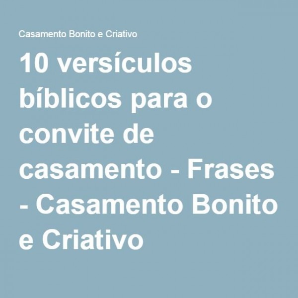 10 VersÃculos BÃblicos Para O Convite De Casamento 10 VersÃculos BÃblicos Para O Convite De Casamento