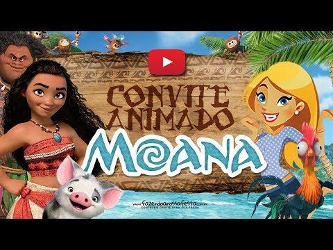 Convite Animado Virtual Moana Grátis Para Baixar Convite Animado Virtual Moana Grátis Para Baixar
