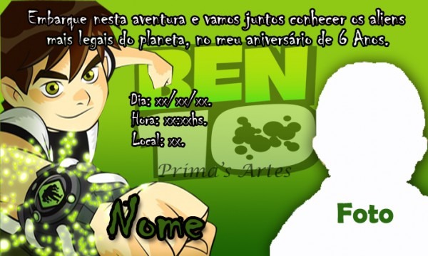 Prima's Artes Convite Do Ben10 Prima's Artes Convite Do Ben10