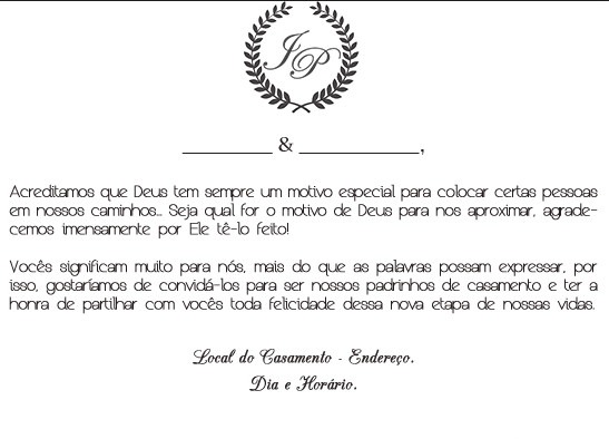 Texto Convite (padrinhos) Texto Convite (padrinhos)