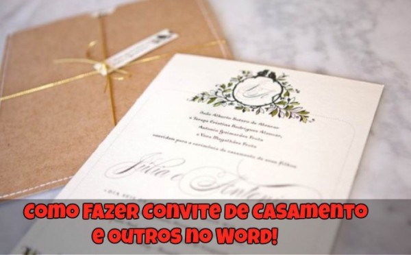 Como Fazer Convite De Casamento E Outros No Word! [veja Aqui!]