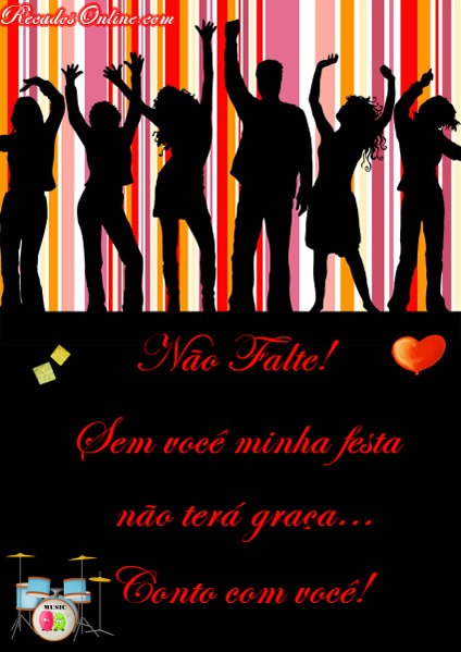 Convites Para Festa, Mensagens, Imagens E Frases 8 Convites Para Festa, Mensagens, Imagens E Frases 8