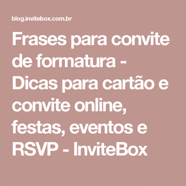 Frases Para Convite De Formatura Frases Para Convite De Formatura