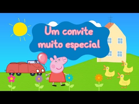 Convite Virtual Peppa Pig Convite Virtual Peppa Pig