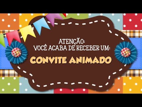 Convite Animado Theo Festa Junina Por Raquel Mendes Convite Animado Theo Festa Junina Por Raquel Mendes
