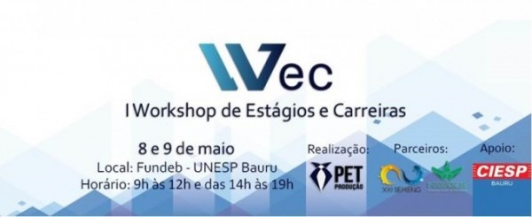 Convite I Workshop De EstÃgios E Carreiras â Wec Convite I Workshop De EstÃgios E Carreiras â Wec