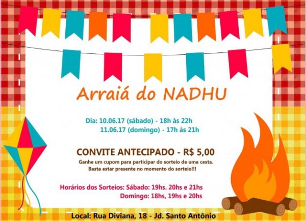 Convite Arraiá Do Nadhu 2017 Convite Arraiá Do Nadhu 2017