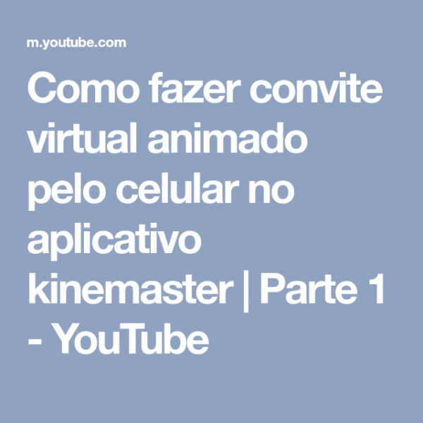 Como Fazer Convite Virtual Animado Pelo Celular No Aplicativo Como Fazer Convite Virtual Animado Pelo Celular No Aplicativo