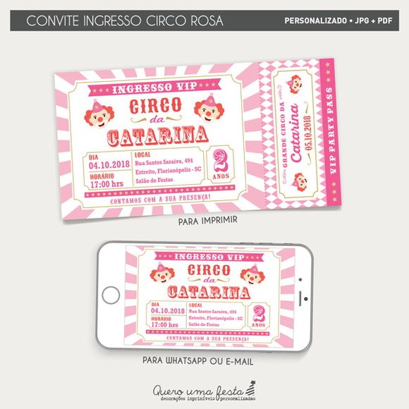 Convite Ingresso Circo Rosa Convite Ingresso Circo Rosa