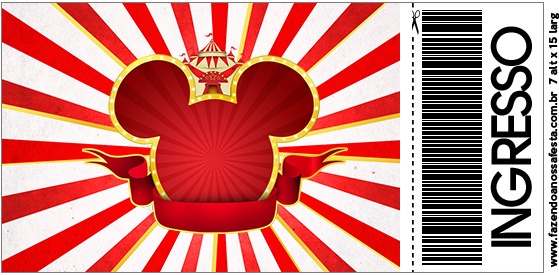 Convite Ingresso Mickey Circo Convite Ingresso Mickey Circo