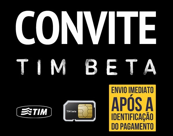 Convite Tim_beta 10 Gb De Internet Todos Ddd Envio Imediato