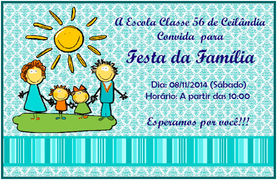 EducaÃ§Ã£o Especial  Convite Festa Da FamÃ­lia