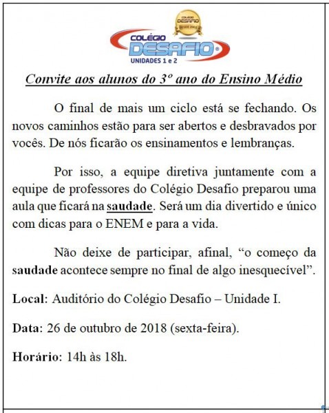 Convite Aula Da Saudade Para Os Alunos Do 3º Ano Do Ensino Médio Convite Aula Da Saudade Para Os Alunos Do 3º Ano Do Ensino Médio