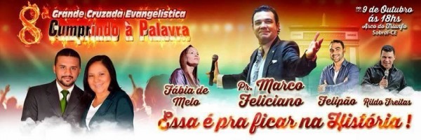 Convite 8ª Grande Cruzada EvangelÃstica Cumprindo A Palavra Convite 8ª Grande Cruzada EvangelÃstica Cumprindo A Palavra