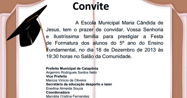 Escola Maria Cândida De Jesus Convite De Formatura Dos Alunos Do Escola Maria Cândida De Jesus Convite De Formatura Dos Alunos Do