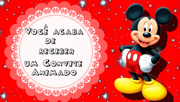 Convite Animado Mickey Para Baixar Convite Animado Mickey Para Baixar