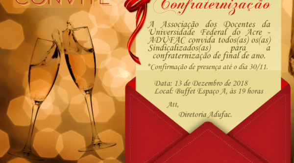 Convite Confraternização De Final De Ano Da Adufac Convite Confraternização De Final De Ano Da Adufac
