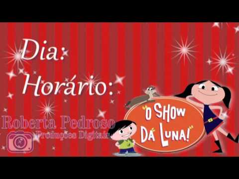 Convite Digital Animado O Show Da Luna