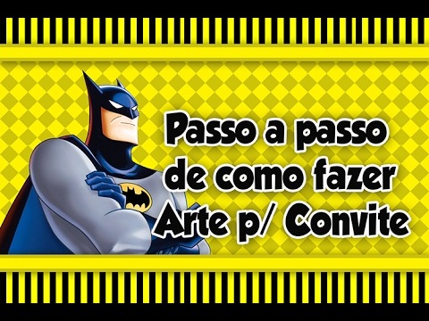 Tutorial De Como Fazer Convite Tutorial De Como Fazer Convite