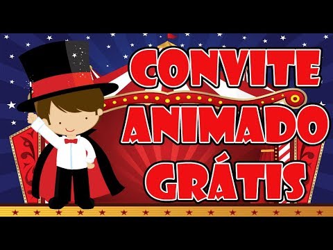 Convite Animado Grátis Convite Animado Grátis