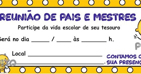 Convite Reunião De Pais E Mestres Para Imprimir Convite Reunião De Pais E Mestres Para Imprimir