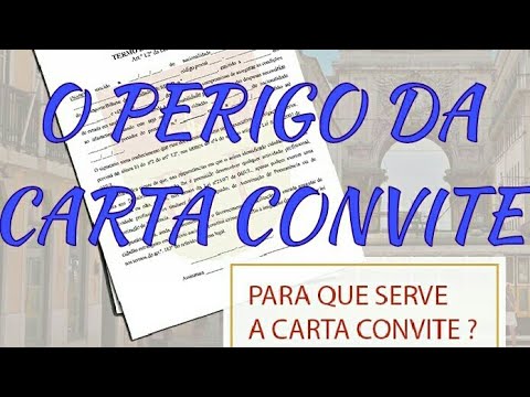 O Perigo Da Carta Convite Para Portugal Para Que Serve A Carta O Perigo Da Carta Convite Para Portugal Para Que Serve A Carta
