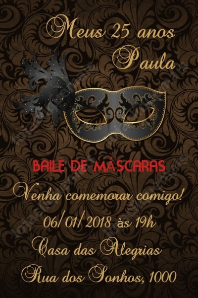 Convite Digital Festa Baile De Máscaras 25 Anos Convite Digital Festa Baile De Máscaras 25 Anos