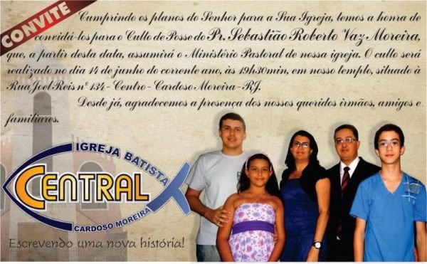 Culto Solene De Posse Do Novo Pastor Da Igreja Batista Central De Culto Solene De Posse Do Novo Pastor Da Igreja Batista Central De