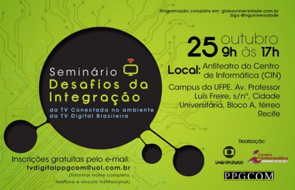 Seminário Na Ufpe Desafios Da Integração Da Tv Conectada Jornalismo Seminário Na Ufpe Desafios Da Integração Da Tv Conectada Jornalismo