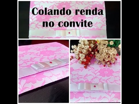 Como Colar Renda Em Convite Como Colar Renda Em Convite