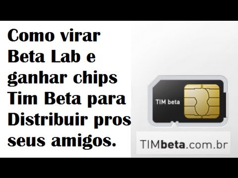 Como Virar Beta Lab E Ganhar Chips Tim Beta Para Distribuir Pros Como Virar Beta Lab E Ganhar Chips Tim Beta Para Distribuir Pros