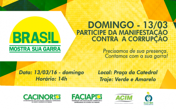 Convite Manifestação Brasil Mostra Sua Garra! Convite Manifestação Brasil Mostra Sua Garra!
