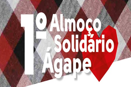 1º Almoço Solidário Da Ãgape, Os Convites Já Estão à Venda 1º Almoço Solidário Da Ãgape, Os Convites Já Estão à Venda