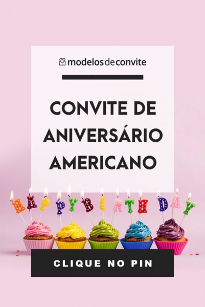 Convite De AniversÃ¡rio Americano â Modelos De Convite