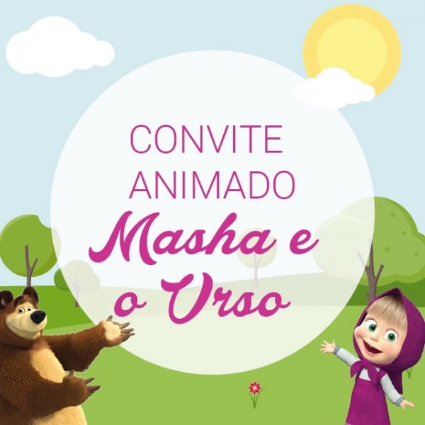 Convite Animado Masha E O Urso No Elo7 Convite Animado Masha E O Urso No Elo7