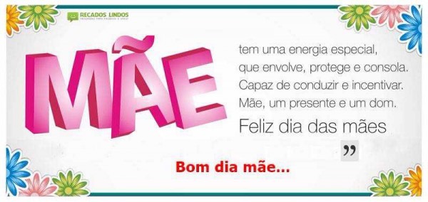 Mensagem Dia Das Mães Bom Dia Mensagem Dia Das Mães Bom Dia