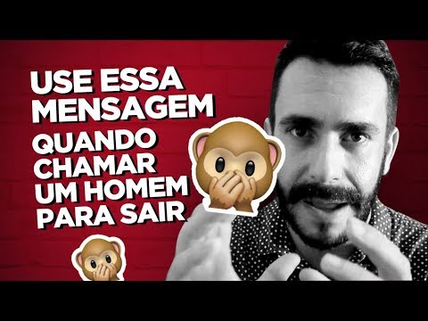Use Essa Mensagem Para Chamar Um Homem Para Sair Use Essa Mensagem Para Chamar Um Homem Para Sair