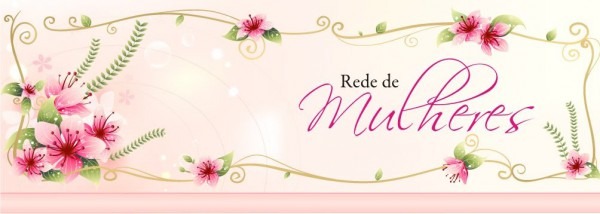 Rede De Mulheres Rede De Mulheres